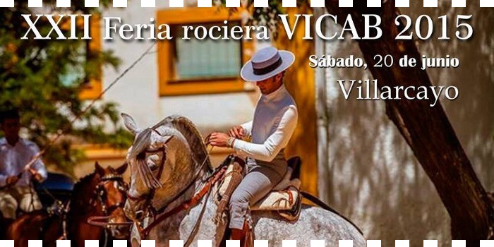 Feria Rociera VICAB 2015 en Villarcayo!