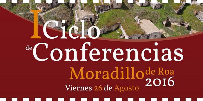 I Ciclo Conferencias en Moradillo de Roa